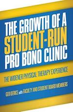 The Growth of a Student-Run Pro Bono Clinic