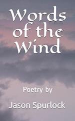 Words of the Wind