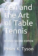 Zen and the Art of Table Tennis