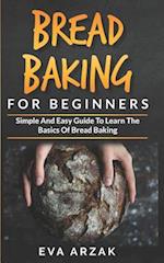 Bread Baking for Beginners