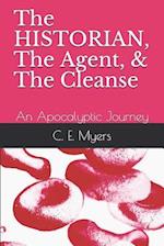 The Historian, the Agent, & the Cleanse