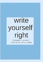 Write Yourself Right