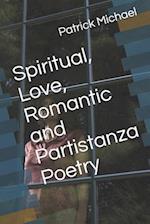 Spiritual, Love, Romantic and Partistanza Poetry