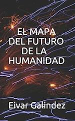 El Mapa del Futuro de la Humanidad