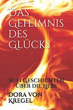 Das Geheimnis Des Glücks