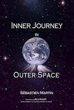 Inner Journey in Outer Space