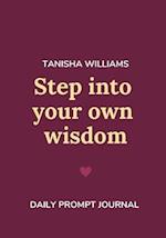 Step Into Your Own Wisdom