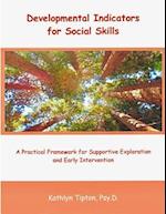 Developmental Indicators for Social Skills