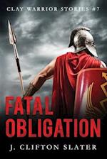 Fatal Obligation