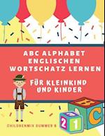 ABC Alphabet Englischen Wortschatz Lernen Für Kleinkind Und Kinder