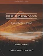 The Arising Army of God: Student's Manual 