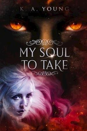 My Soul To Take