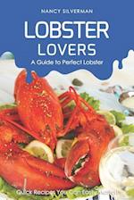 Lobster Lovers - A Guide to Perfect Lobster