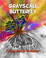 Grayscale Butterfly Coloring Book for Meditation