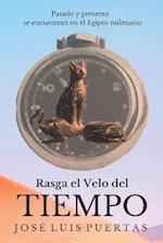 Rasga el velo del tiempo