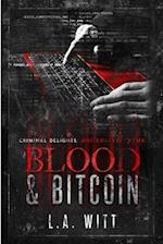 Blood & Bitcoin