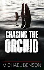 Chasing the Orchid