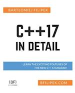 C++17 In Detail: Learn the Exciting Features of The New C++ Standard! 