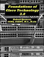 Foundations of Cisco Technology 3.0