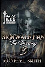 Skinwalkers 3