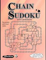 Chain Sudoku with Candidates
