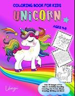 Unicorn Coloring Book for Kids Ages 4-8