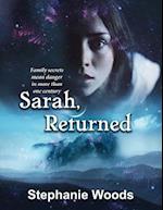 Sarah, Returned