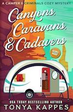 Canyons, Caravans, & Cadavers: A Camper & Criminals Cozy Mystery Book 6 