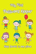 My First Password Keeper Keep Secret in One Place