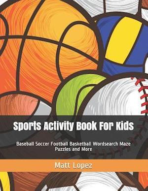 Sports Activity Book for Kids