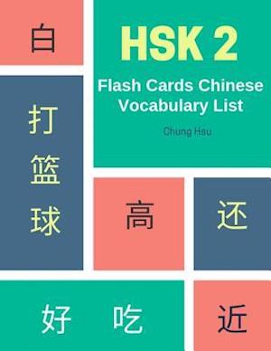 Hsk 2 Flash Cards Chinese Vocabulary List