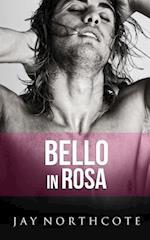 Bello in Rosa