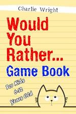 Would You Rather Game Book