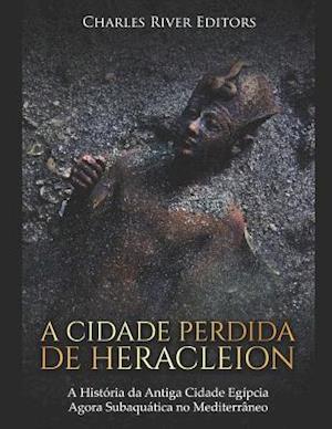 A Cidade Perdida de Heracleion