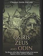 Osiris, Zeus, and Odin