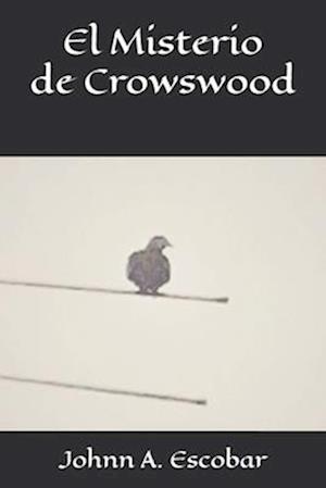 El Misterio de Crowswood