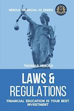 Laws & Regulations - Financial Education Is Your Best Investment