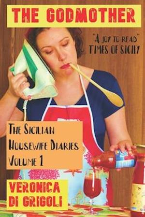 The Sicilian Housewife Diaries