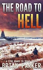 The Road to Hell