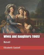 Wives and Daughters (1865)