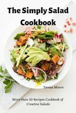 The Simply Salad Cookbook