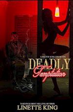 Deadly Temptation