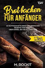 Brot backen für Anfänger