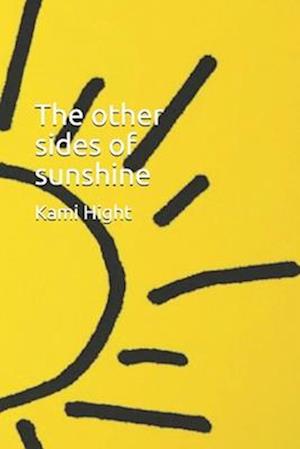 The other sides of sunshine