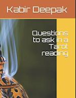 Questions to Ask in a Tarot Reading