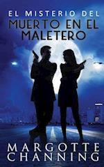 El Misterio del Muerto En El Maletero