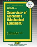 Supervisor of Mechanics (Mechanical Equipment)