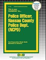 Police Officer, Nassau County Police Dept. (NCPD)