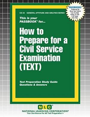 How to Prepare for a Civil Service Examination (Text)