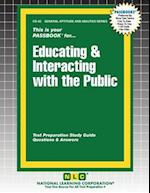 Educating & Interacting with the Public